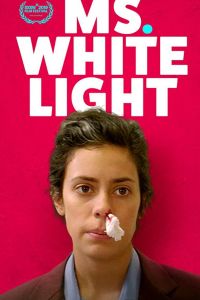 Ms. White Light (2019)